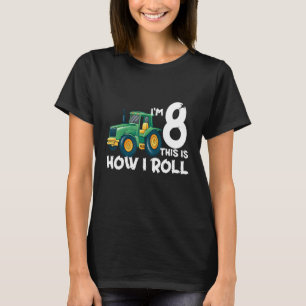 Camiseta Niños tengo 8 años así es como hago rodar Tractor 