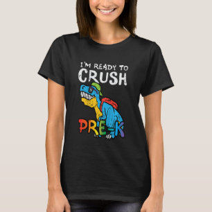 Camiseta Niños Trex Estoy Listo Para Aplastar Pre K Prek Pr