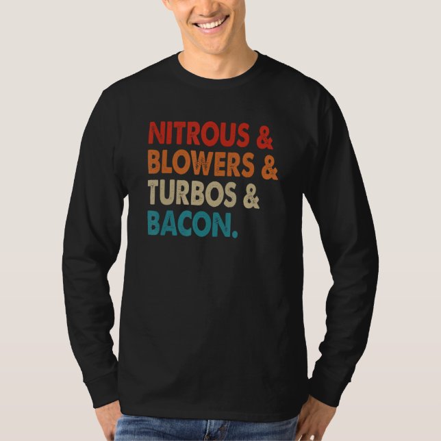 Camiseta Nitrous & Blowers & Turbos & Bacon (Anverso)