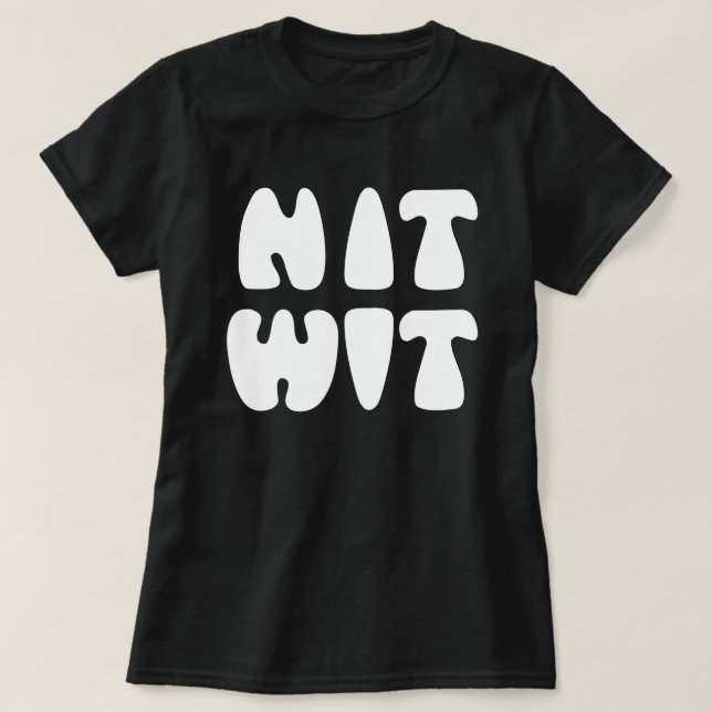 CAMISETA NITWIT (Diseño del anverso)