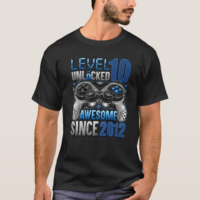 Camiseta Nivel 10 desbloqueado increíble desde 2012 10º cum (Anverso)