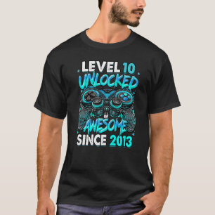 Camiseta Nivel 10 desbloqueado increíble desde 2013 10º cum