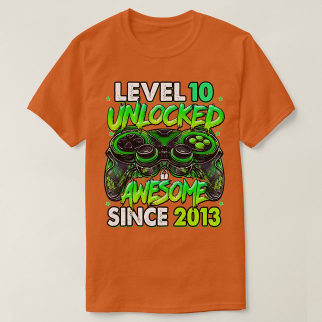 Camiseta Nivel 10 desbloqueado increíble desde 2013 10º cum (Diseño del anverso)