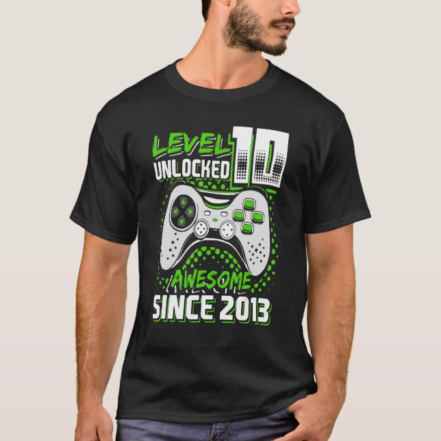 Camiseta Nivel 10 desbloqueado increíble desde 2013 10º cum (Anverso)