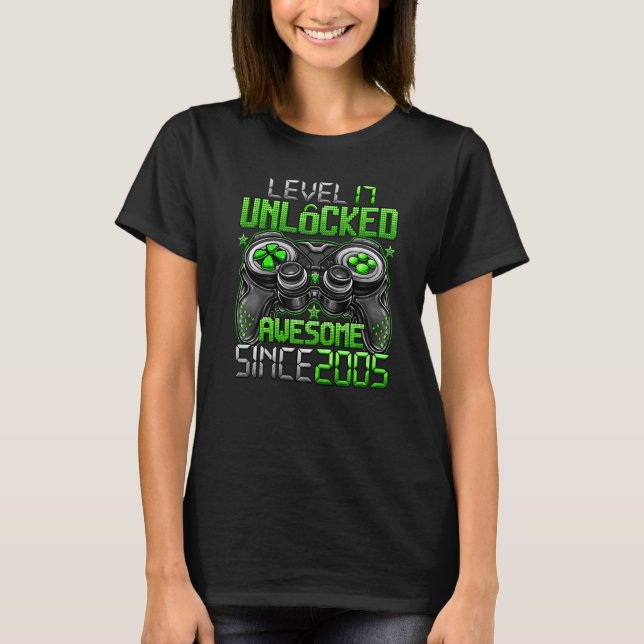 Camiseta Nivel 17 Desbloqueado desde 2005 17º cumpleaños (Anverso)