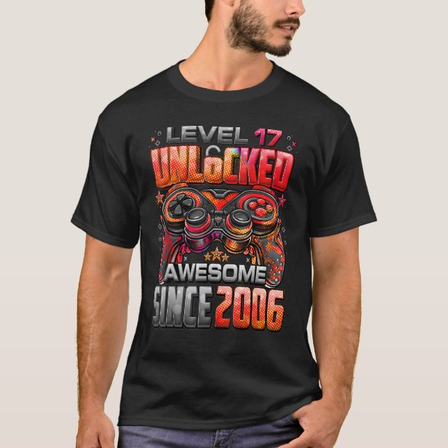Camiseta Nivel 17 Desbloqueado desde 2006 17º cumpleaños (Anverso)