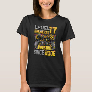 Camiseta Nivel 17 Desbloqueado desde 2006 17º cumpleaños