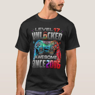 Camiseta Nivel 17 Desbloqueado desde 2006 17º cumpleaños