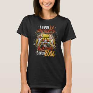 Camiseta Nivel 17 Desbloqueado desde 2006 17º cumpleaños