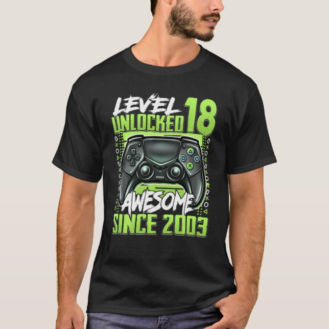 Camiseta Nivel 18 Desbloqueado desde 2003 18º cumpleaños (Anverso)