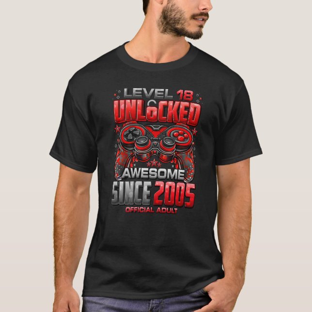 Camiseta Nivel 18 desbloqueado increíble desde 2005 18º cum (Anverso)