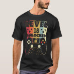 Camiseta Nivel 18 Video Gamer desbloqueado 18th Birthday Te<br><div class="desc">Nivel 18 Video Gamer desbloqueado 18th Birthday Tee</div>