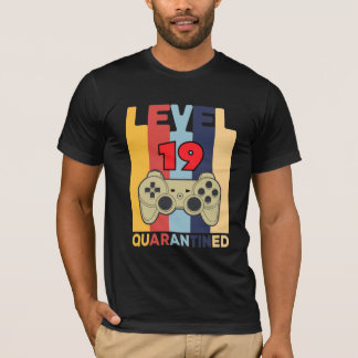 Camiseta Nivel 19 quarantIned