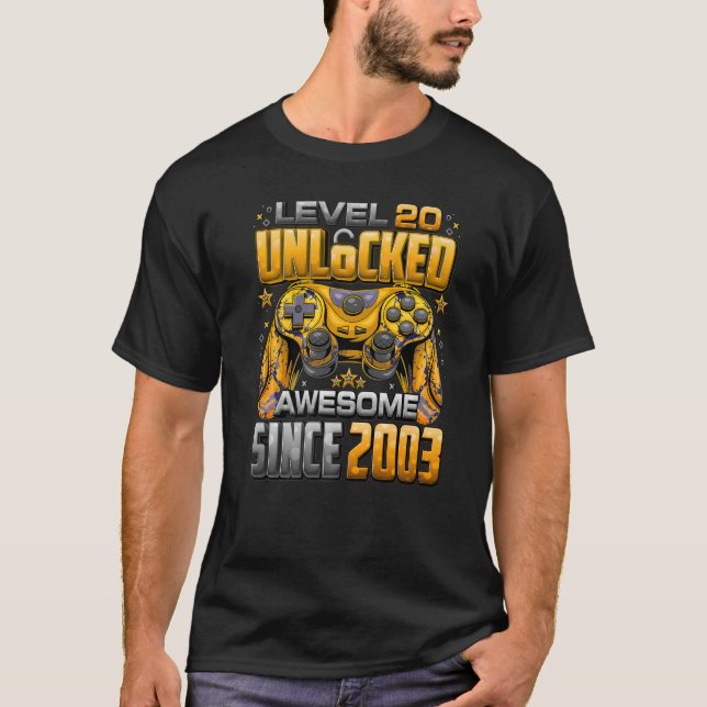 Camiseta Nivel 20 desbloqueado increíble desde 2003 20º cum (Anverso)