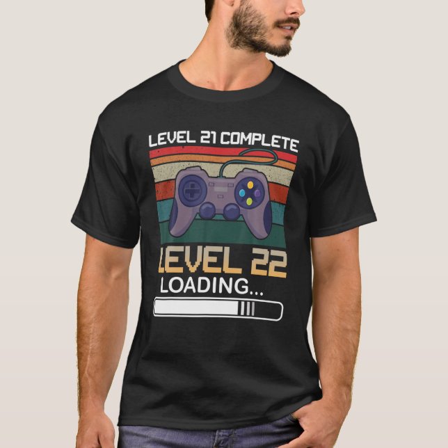 Camiseta Nivel 21 Nivel completo 22 Cargando Video Gamer 22 (Anverso)