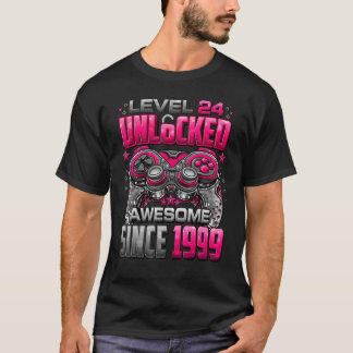 Camiseta Nivel 24 Desbloqueado desde 1999 24º cumpleaños