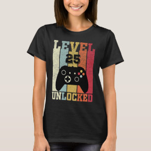 Camiseta Nivel 25 Video Gamer desbloqueado 25º cumpleaños G