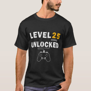 Camiseta Nivel 25 Video Gamer desbloqueado 25º regalo de cu