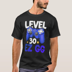 Camiseta Nivel 30 EZ GG 30th Gamer Man Controller Cumpleaño