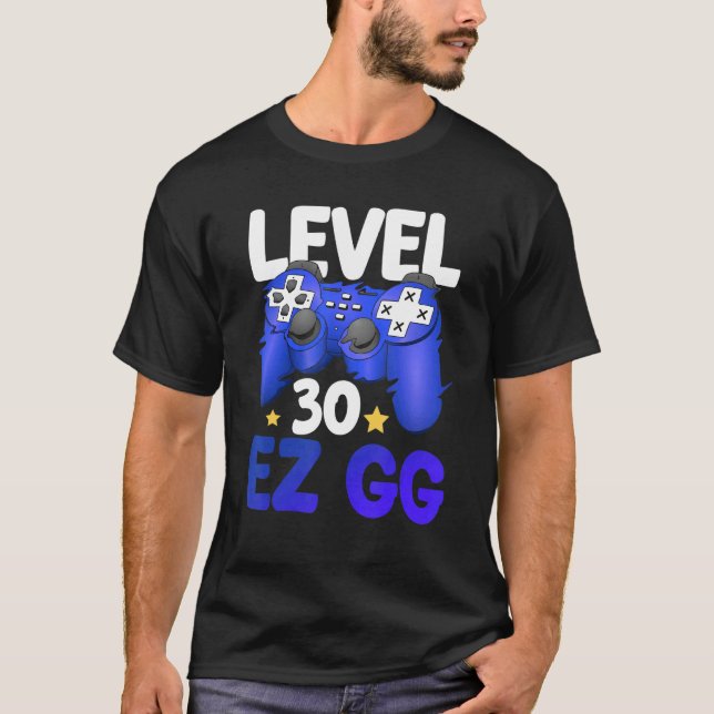 Camiseta Nivel 30 EZ GG 30th Gamer Man Controller Cumpleaño (Anverso)