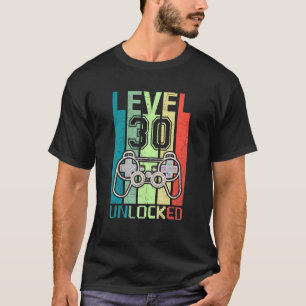 Camiseta Nivel 30 Video Gamer desbloqueado 30 cumpleaños Te