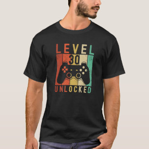Camiseta Nivel 30 Videojuegos de videojuegos desbloqueados 