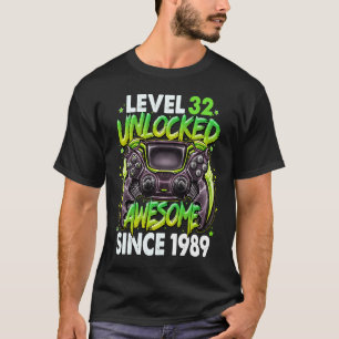 Camiseta Nivel 32 Desbloqueado desde 1989 32º cumpleaños