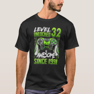 Camiseta Nivel 32 Desbloqueado desde 1991 32º cumpleaños