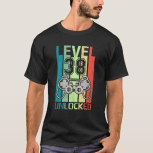 Camiseta Nivel 38 Video Gamer desbloqueado 38th Birthday Te