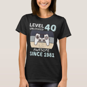 Camiseta Nivel 40 Desbloqueado desde 1981 Video Gamer B