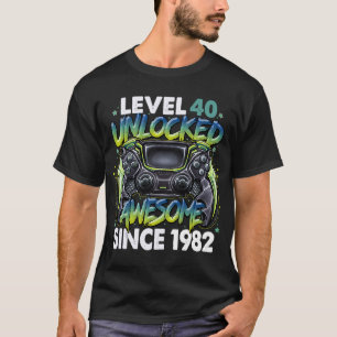 Camiseta Nivel 40 desbloqueado increíble desde 1982 40º cum