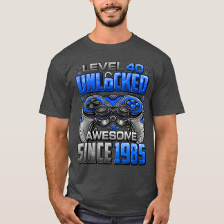 Camiseta Nivel 40 Desbloqueado Increíble Desde 1985 Cumplea