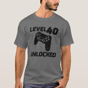 Camiseta Nivel 40 desbloqueado   Video Gamer 40.º cuadragés