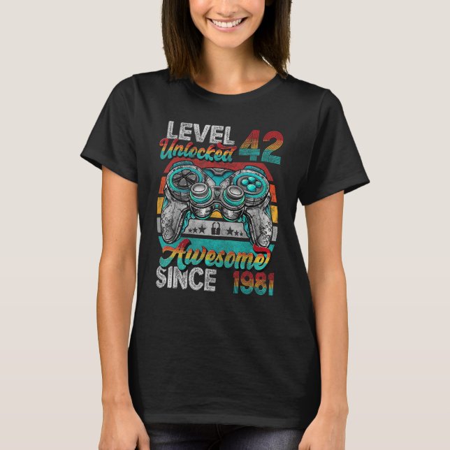 Camiseta Nivel 42 Desbloqueado desde 1981 42º cumpleaños (Anverso)