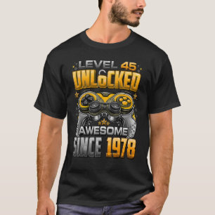 Camiseta Nivel 45 desbloqueado increíble desde 1978 45º cum