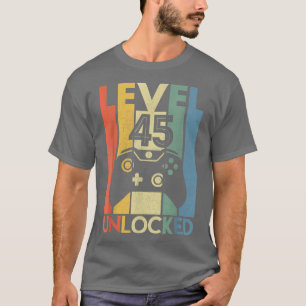 Camiseta Nivel 45 UnlockedFunny Video Gamer 45Th Birthday G