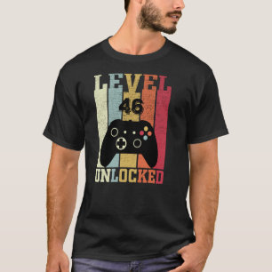 Camiseta Nivel 46 Video Gamer desbloqueado 46 cumpleaños