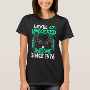 Camiseta Nivel 47 Desbloqueado desde 1976 47º cumpleaños