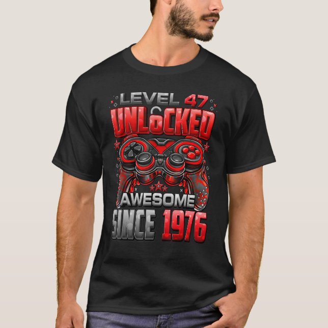 Camiseta Nivel 47 Desbloqueado desde 1976 47º cumpleaños (Anverso)