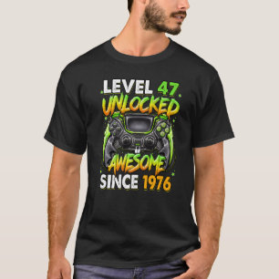 Camiseta Nivel 47 Desbloqueado desde 1976 47º cumpleaños