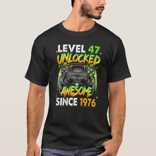 Camiseta Nivel 47 Desbloqueado desde 1976 47º cumpleaños (Anverso)
