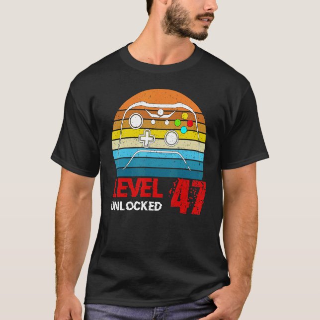 Camiseta Nivel 47 Video Gamer desbloqueado 47th Birthday Me (Anverso)