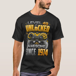 Camiseta Nivel 49 Desbloqueado desde 1974 49º cumpleaños