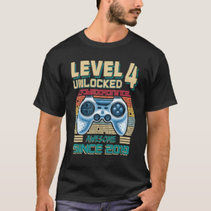 Camiseta Nivel 4 Desbloqueado desde 2019 Cuarto Cumpleaños