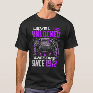 Camiseta Nivel 50 Desbloqueado Impresionante Desde 1972 50º