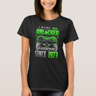 Camiseta Nivel 50 desbloqueado increíble desde 1973 50º cum