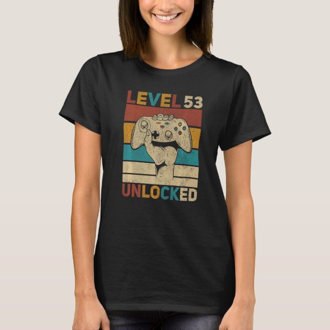 Camiseta Nivel 53 Desbloqueado 53 cumpleaños Jugador de 53  (Anverso)