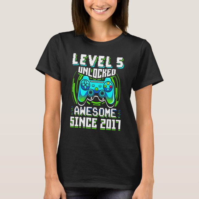 Camiseta Nivel 5 Desbloqueado desde 2017 Video Gamer 5t (Anverso)