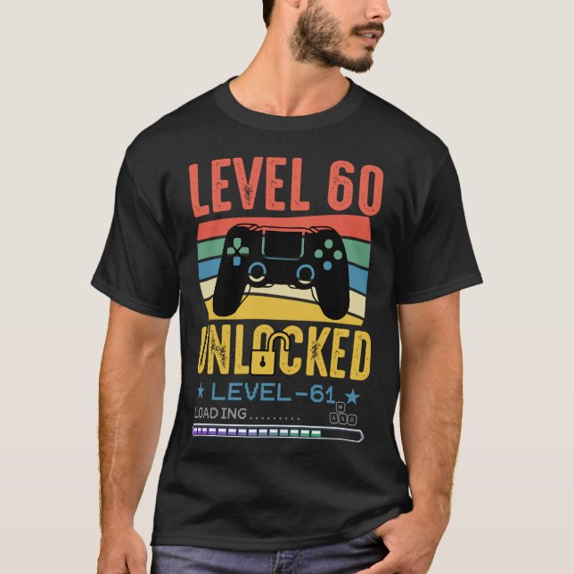 Camiseta Nivel 60 Desbloqueador Siguiente Nivel - 61 Cumple (Anverso)