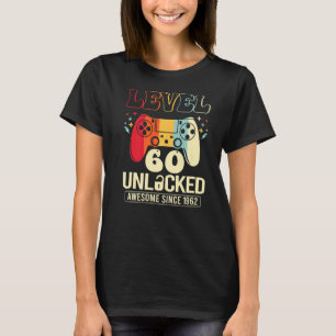 Camiseta Nivel 60 Unlocked Awesome 1962 Video Game 60th Bir